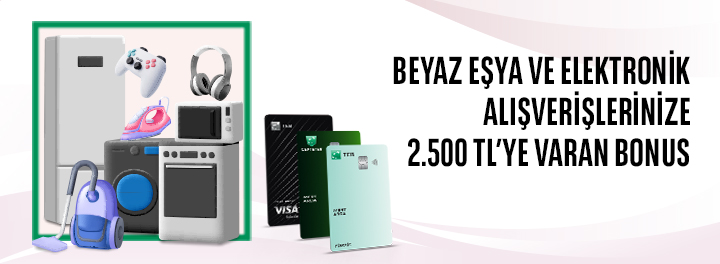 Beyaz Eşya ve Elektronik Alışverişinize 2.500 TL'ye Varan Bonus! 